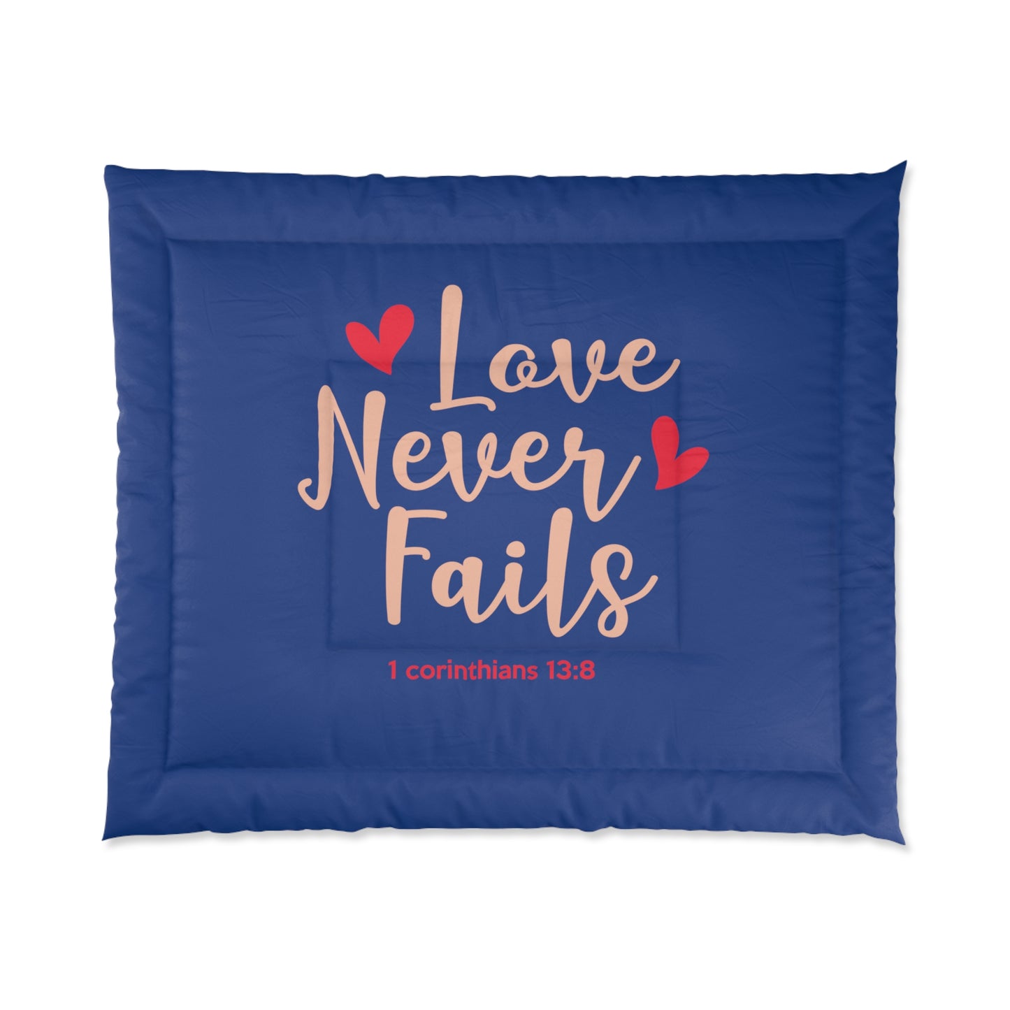 Love Never Fails Comforter