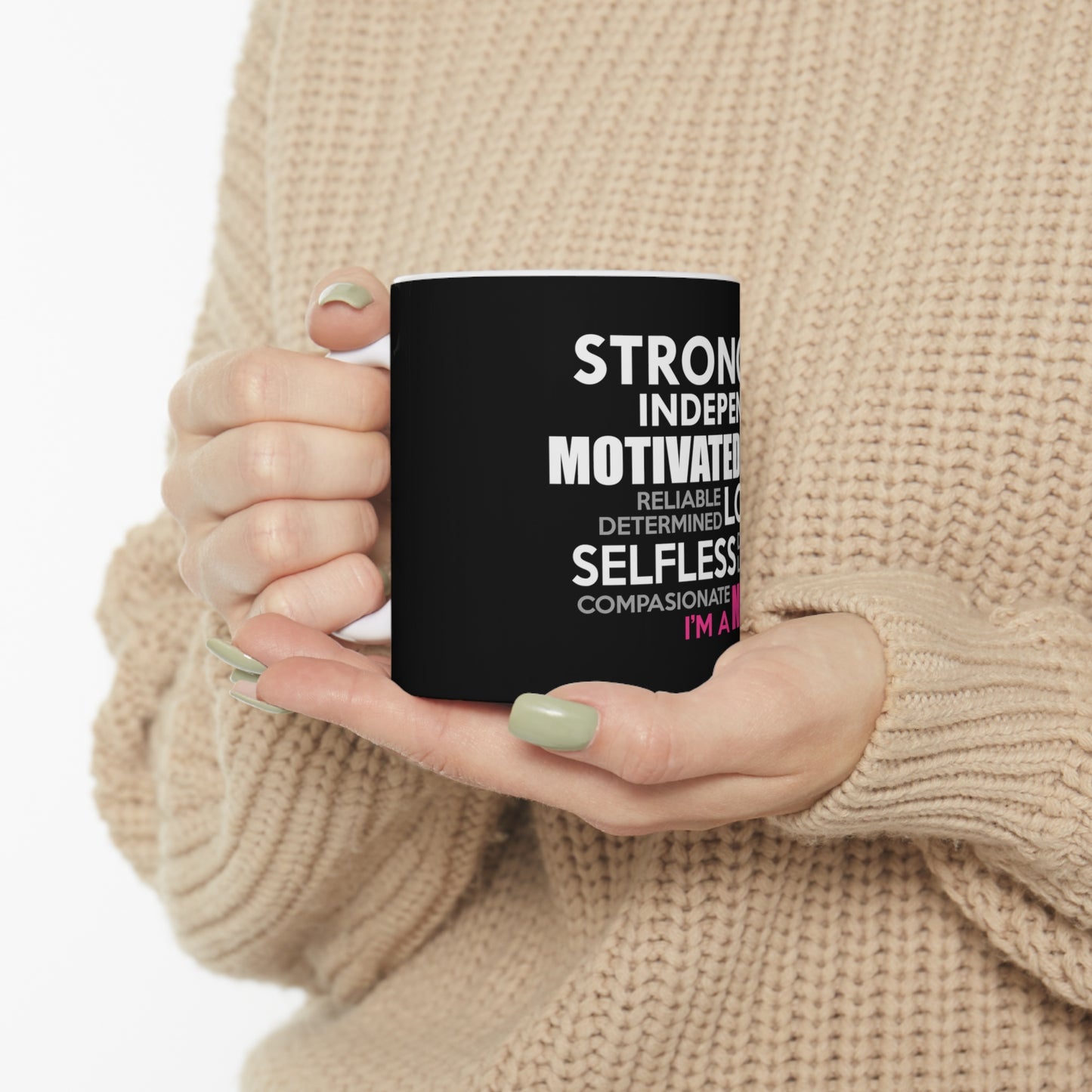 Strong Independent Mug