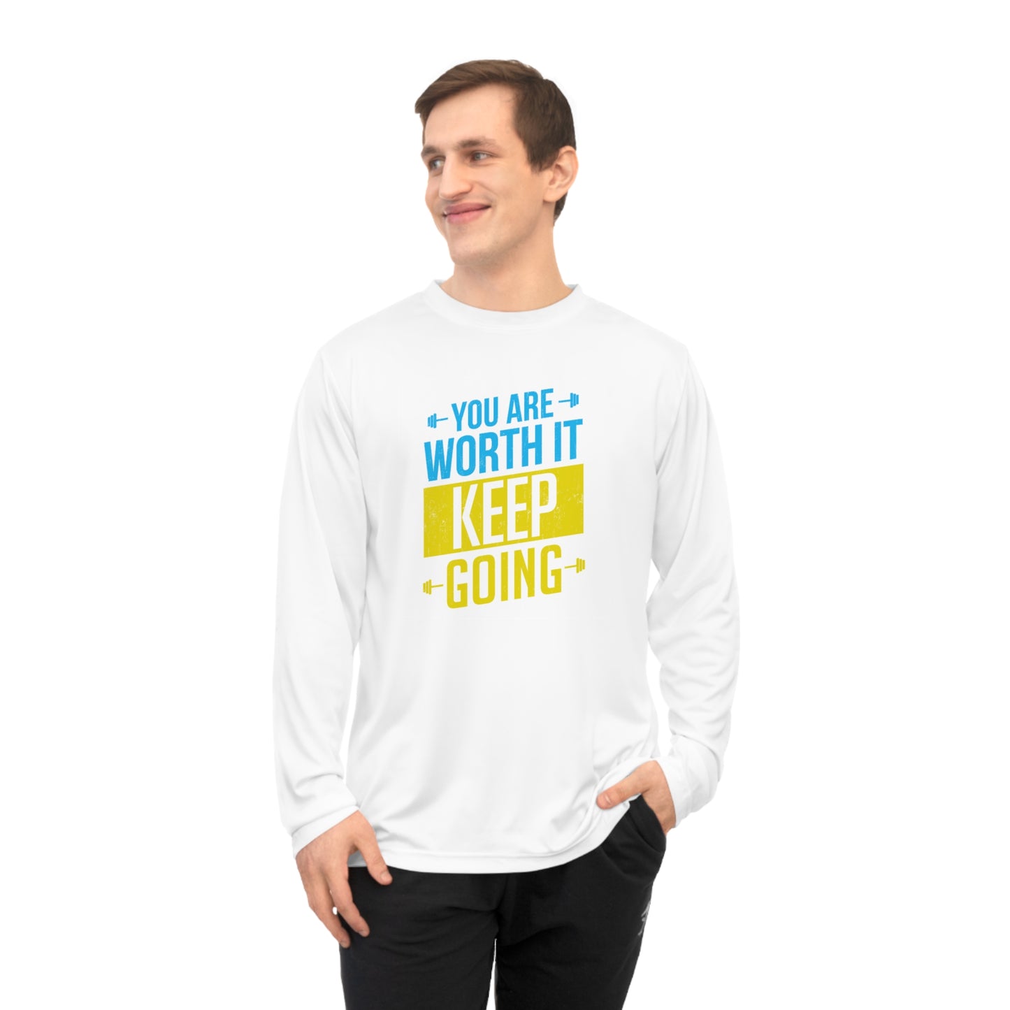 You're Worth It Long Sleeve