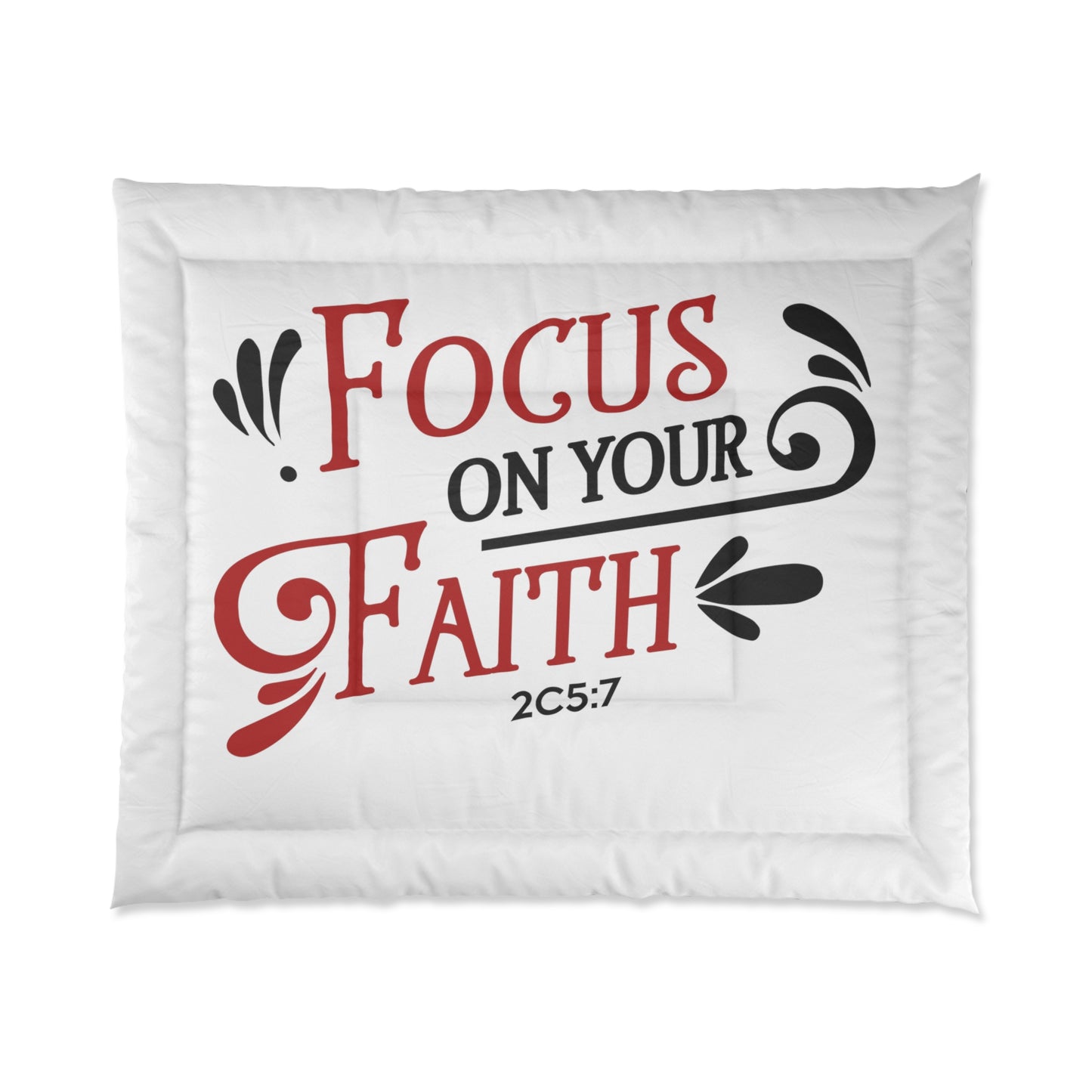 Focus On Your Faith Comforter