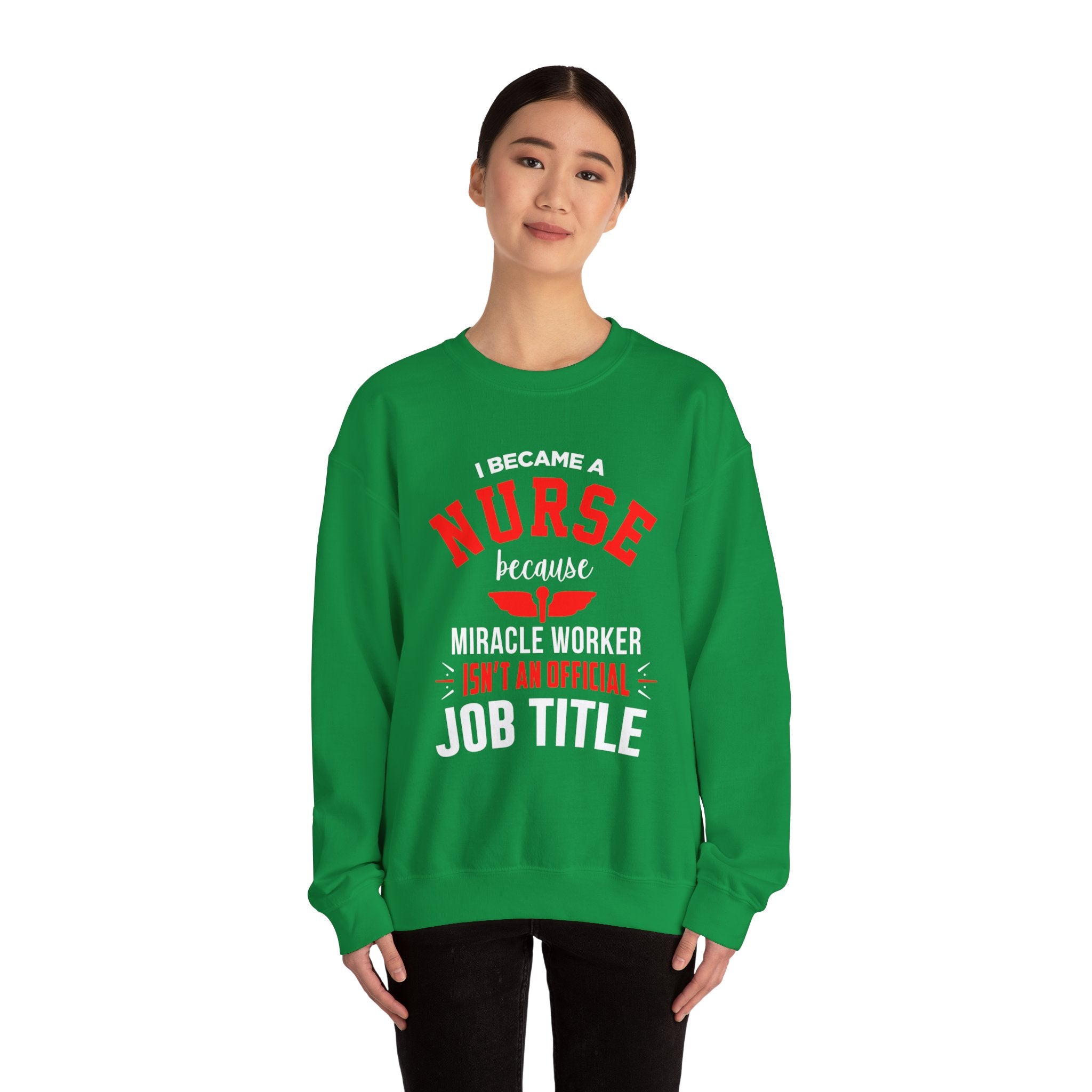 Je suis devenu un sweat-shirt unisexe infirmière 