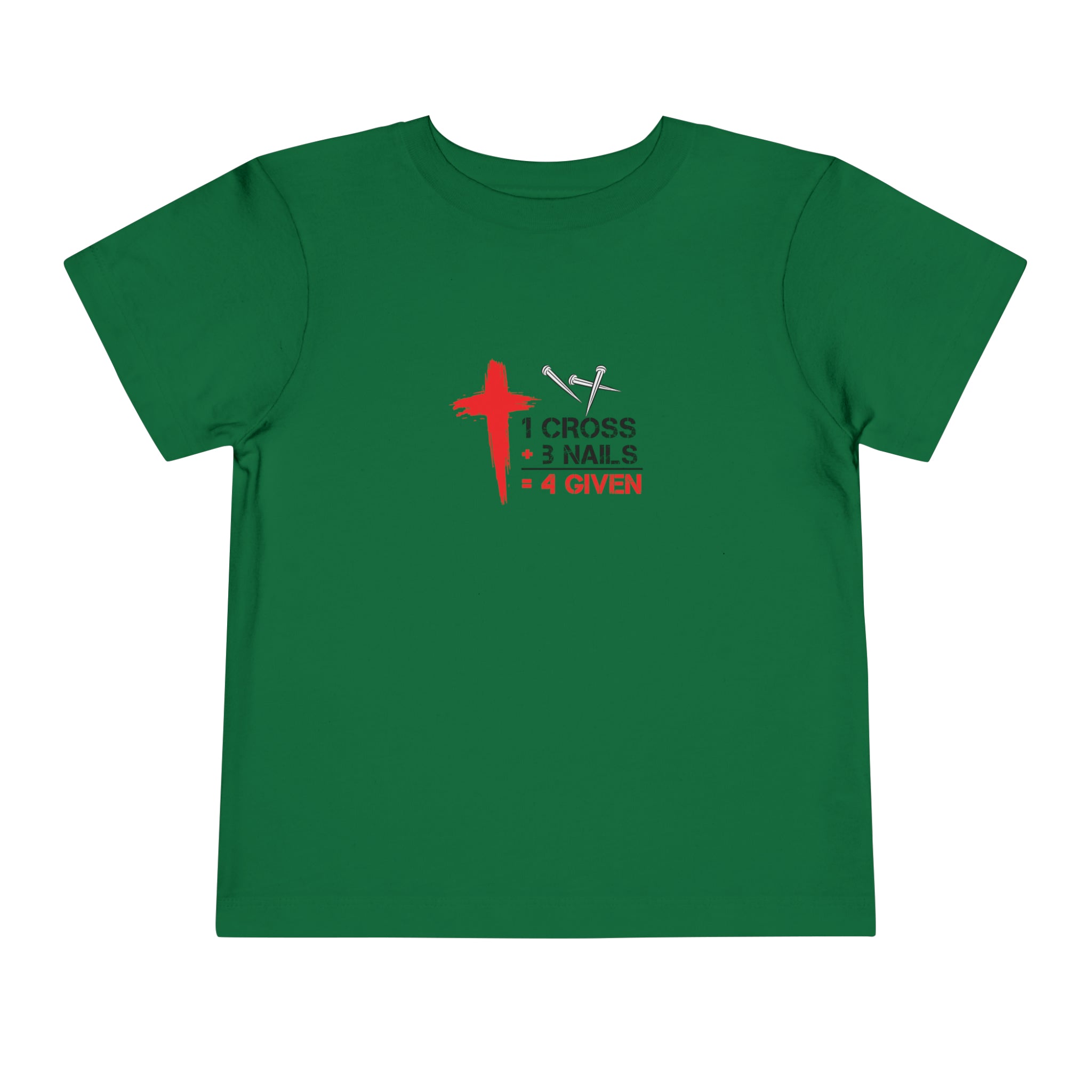 1Cross 3Nails 4Given Toddler Tee Printify