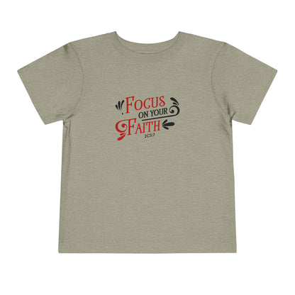 Focus On Your Faith Toddler Tee