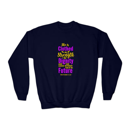 She Is Clothed In Strength Sweatshirt