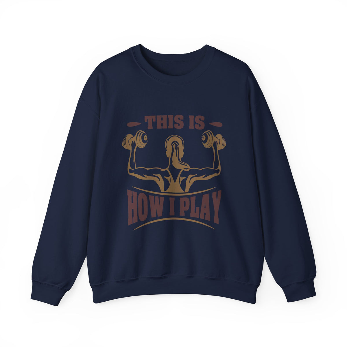 C’est comme ça que je joue Sweatshirt unisexe 