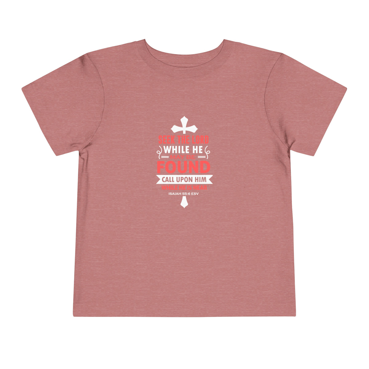 Tee-shirt pour tout-petits Cherchez le Seigneur 