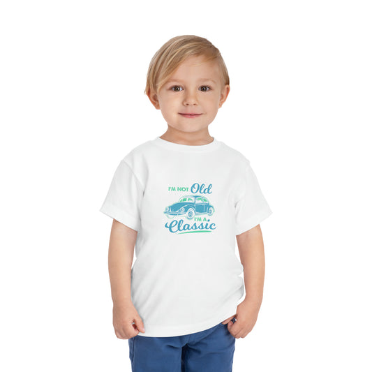 I'm Not Old I'm A Classic Toddler Tee