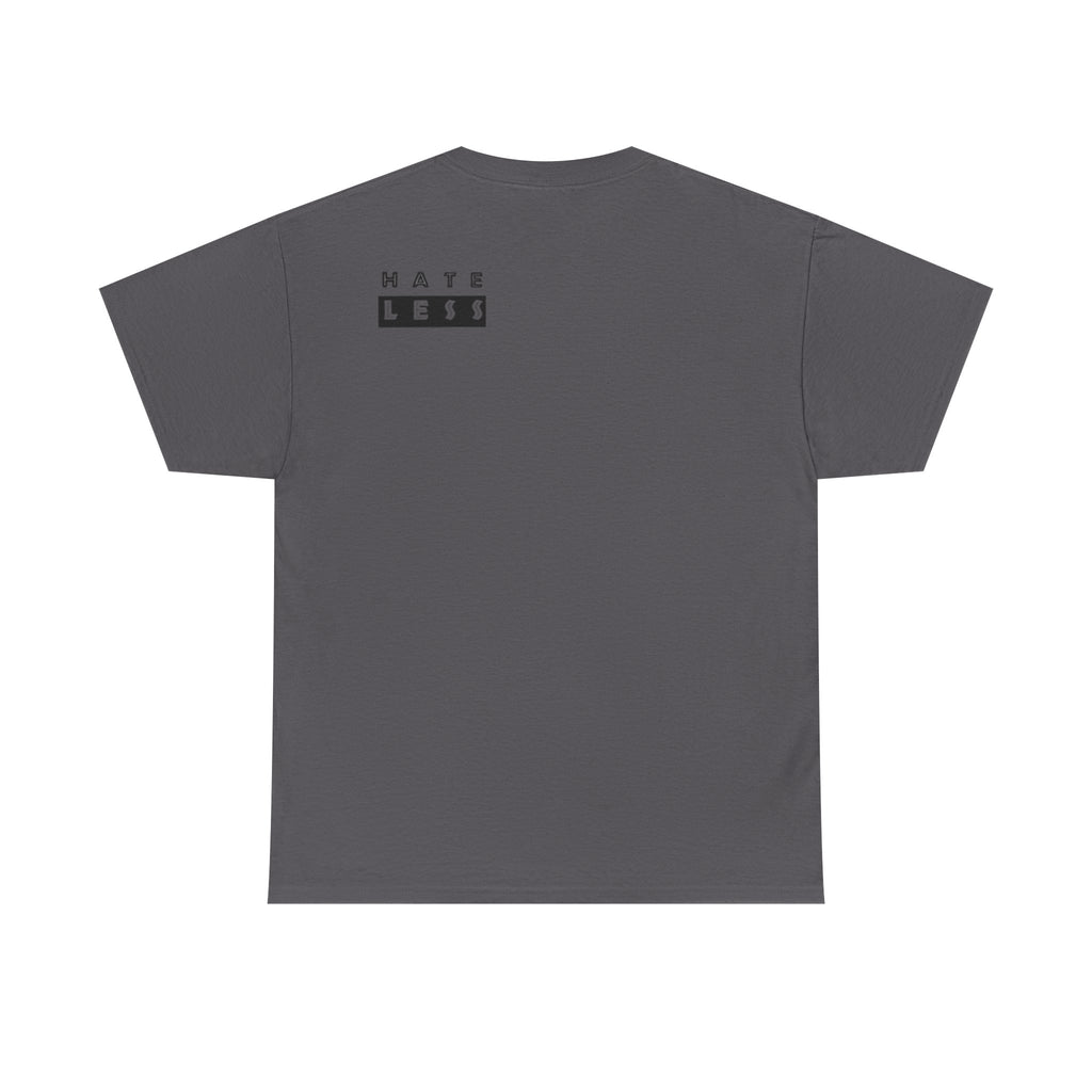 HATE LESS Unisex Heavy Cotton Tee - Comfortable Casual Wear