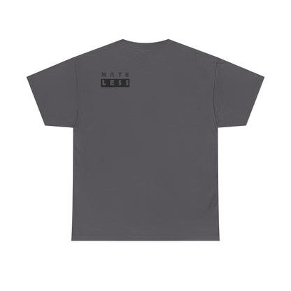HATE LESS Unisex Heavy Cotton Tee - Comfortable Casual Wear