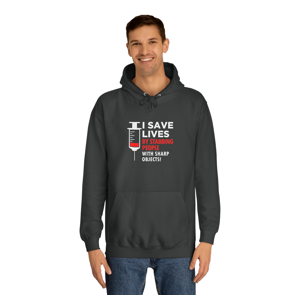 I Save Lives Unisex Hoodie