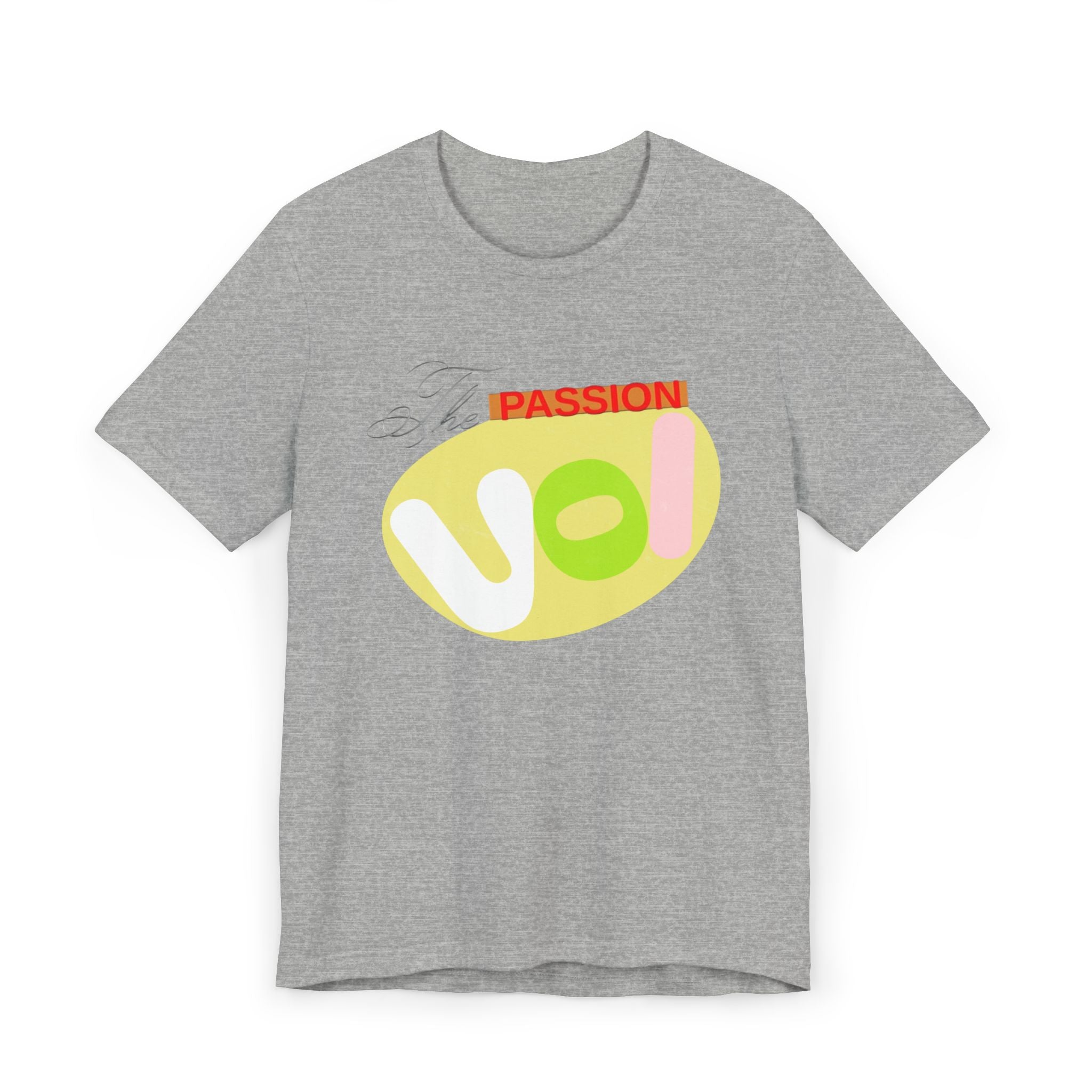 Passion T-Shirt - The Passion VOI Design