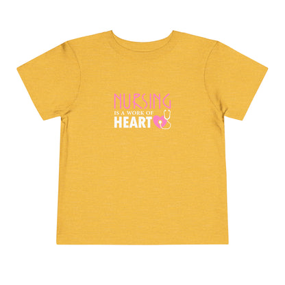Nursing Is A Way Of Heart Toddler Tee