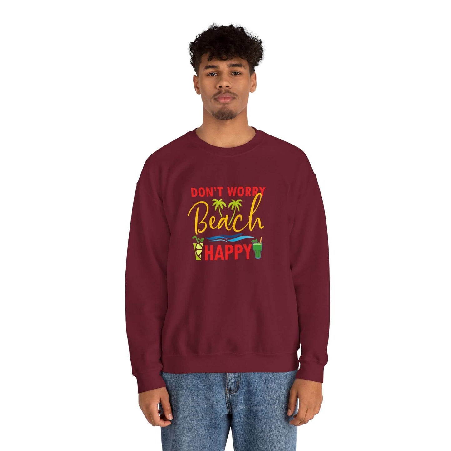 Don't Worry Beach Happy Unisex Sweatshirt - RC’nSONS