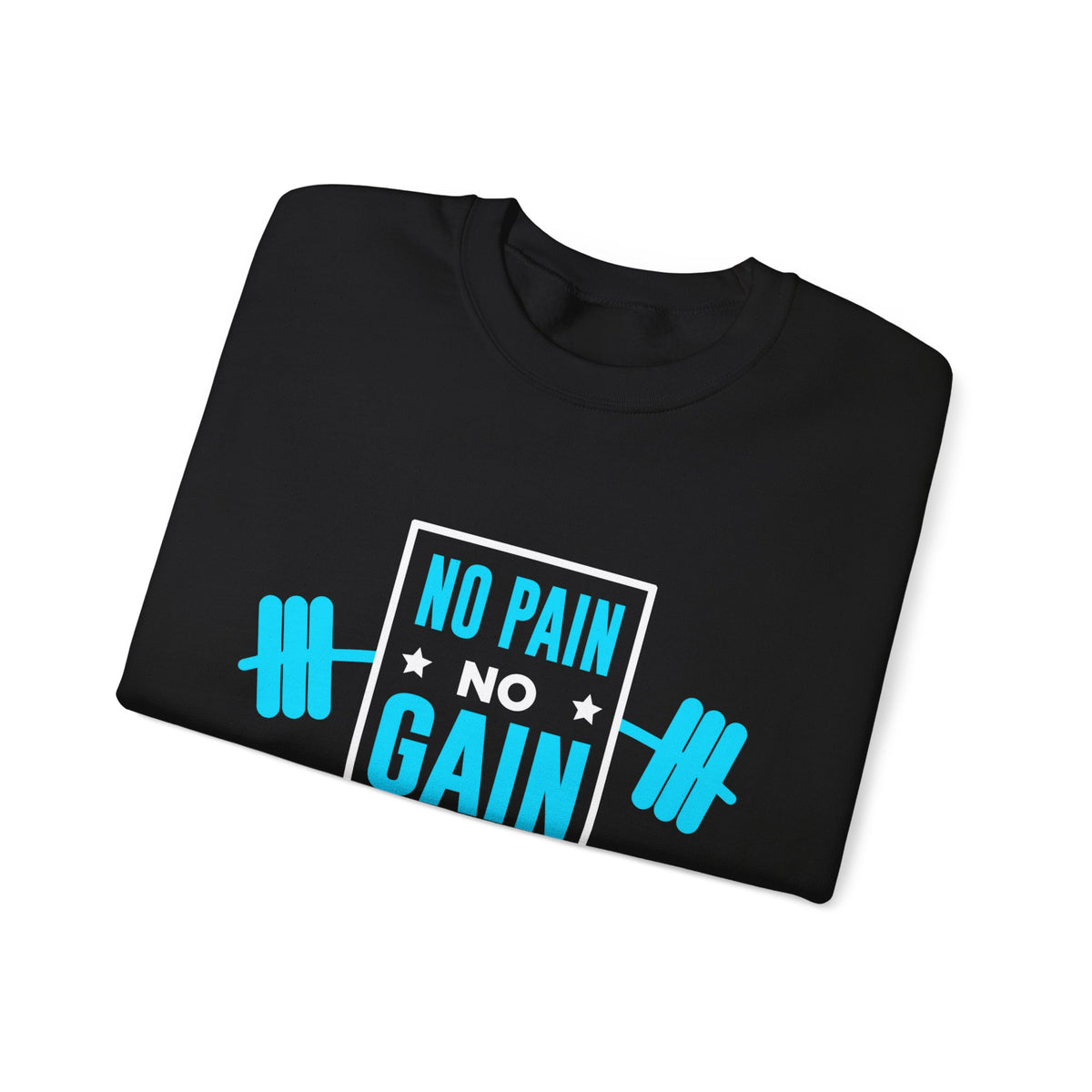 Pas de douleur pas de gain Sweat-shirt unisexe 