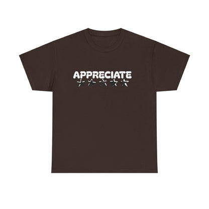 Appreciate Cotton Tee