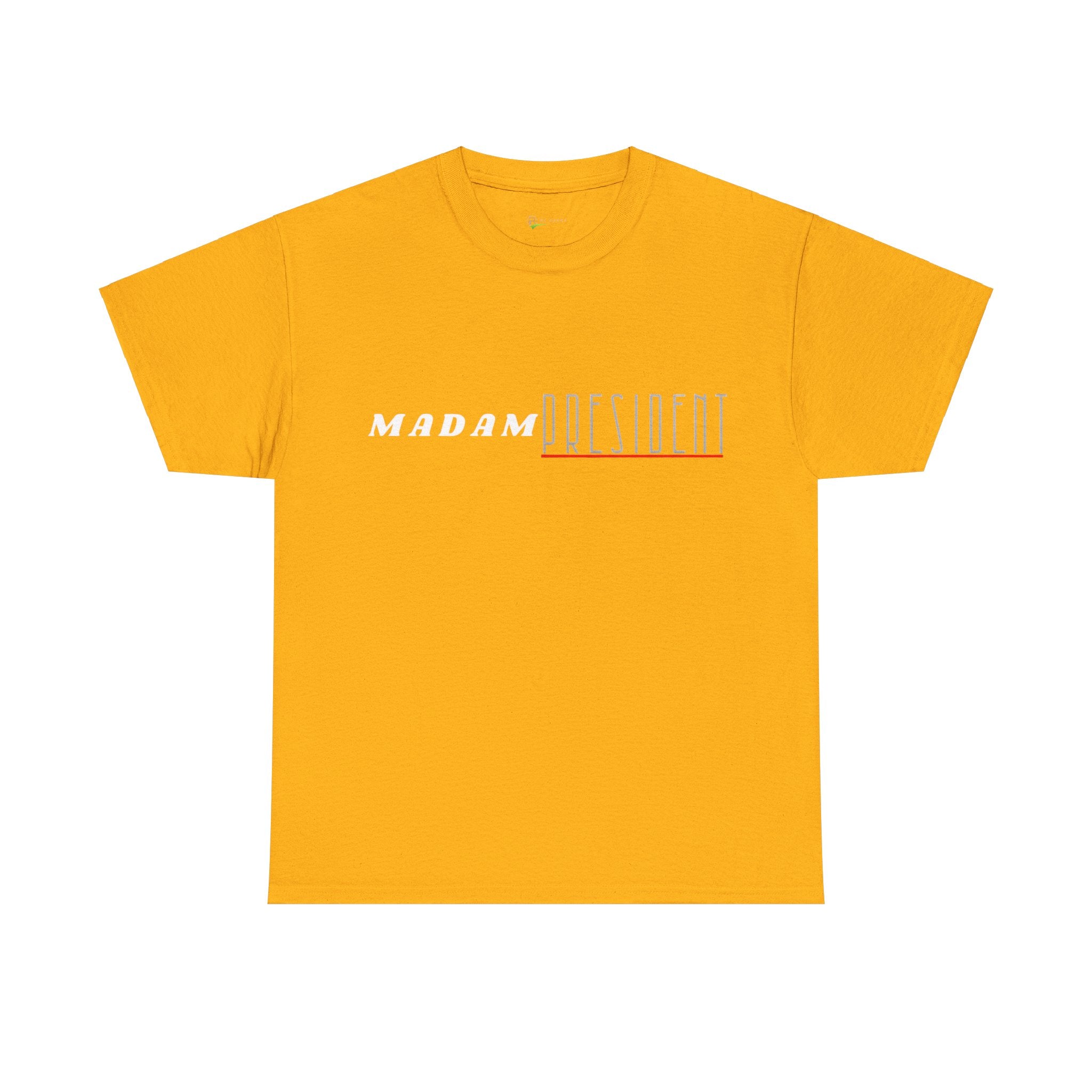 Madam President Cotton Tee