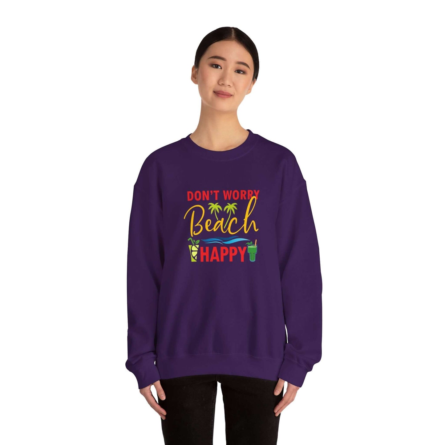 Don't Worry Beach Happy Unisex Sweatshirt - RC’nSONS