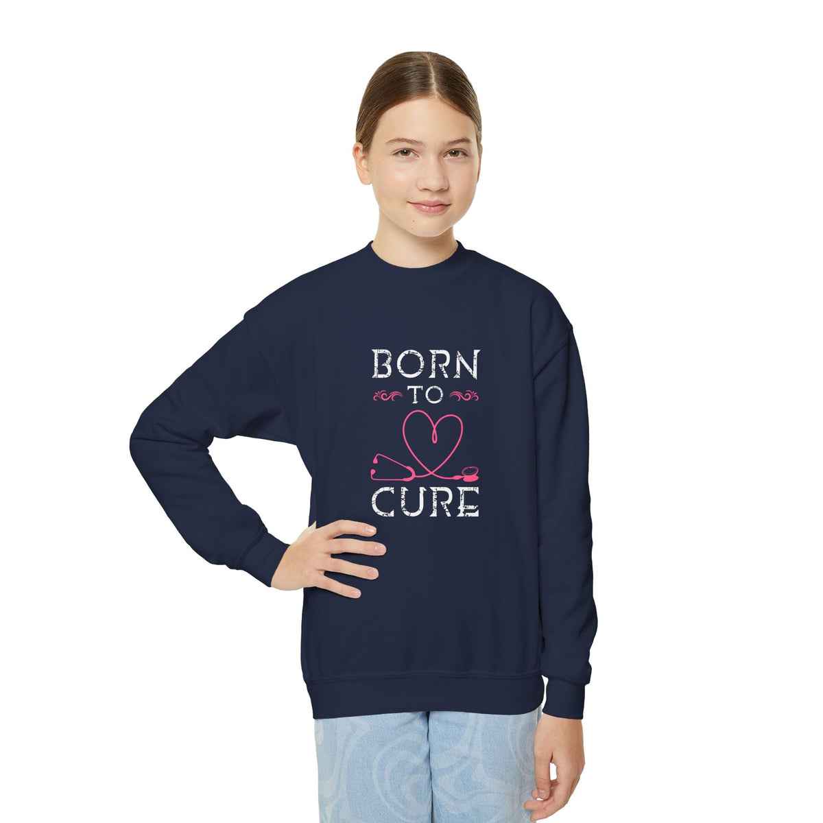 Born To Cure Sweatshirt Printify