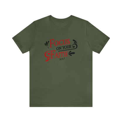 Focus On Your Faith Unisex Tee - RC’nSONS
