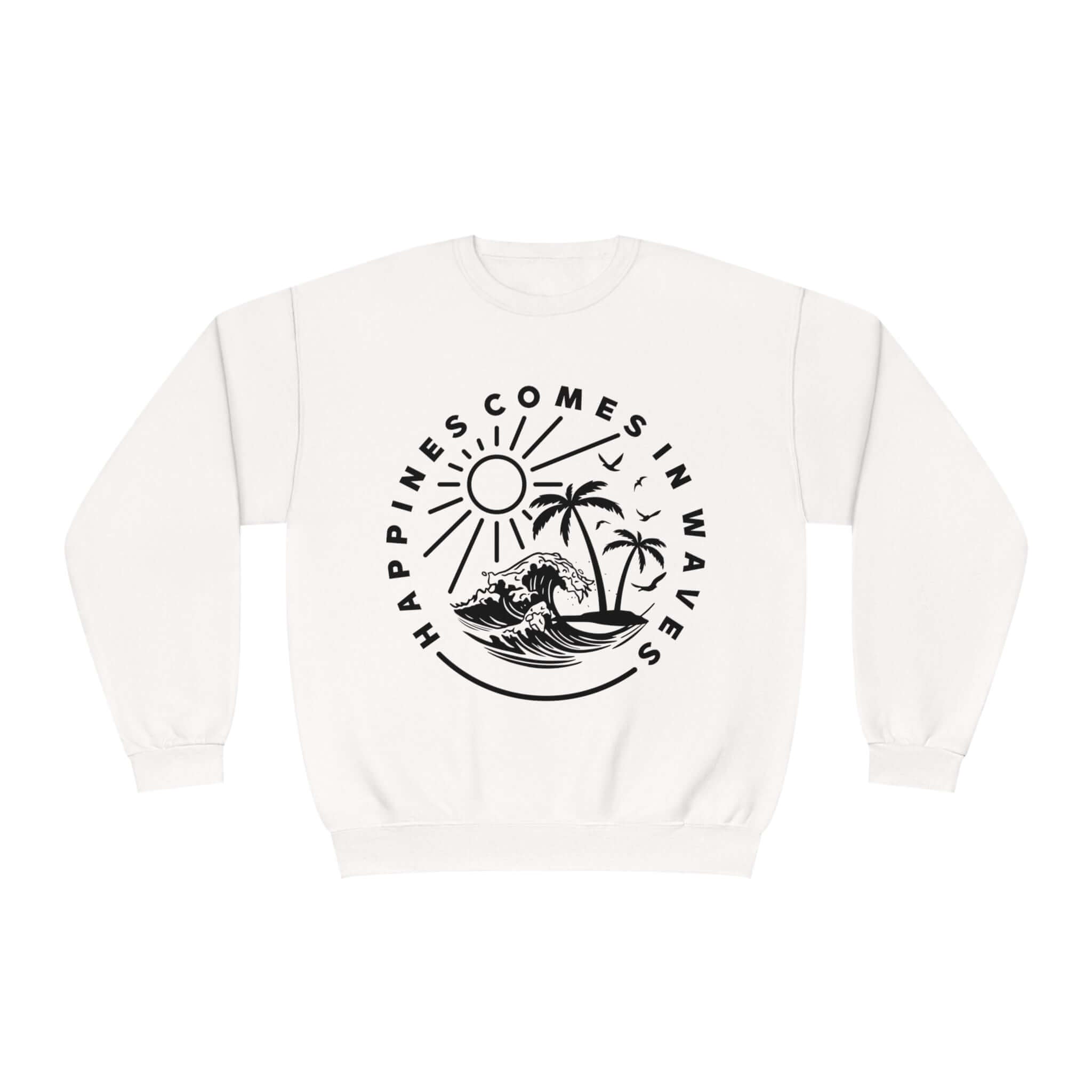 Happiness comes in waves. On RC’nSONS Ads. Tee - RC’nSONS