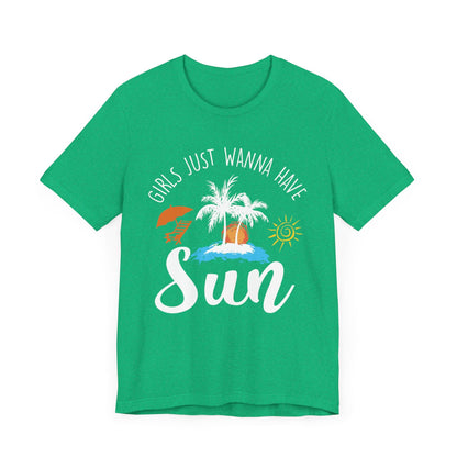 Girls Just Wanna Have Sun Unisex Tee Printify