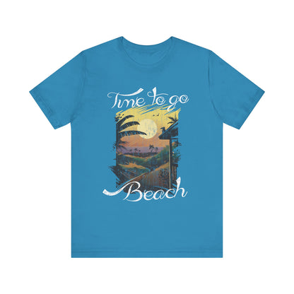Il est temps d’aller à la plage Tee-shirt unisexe 