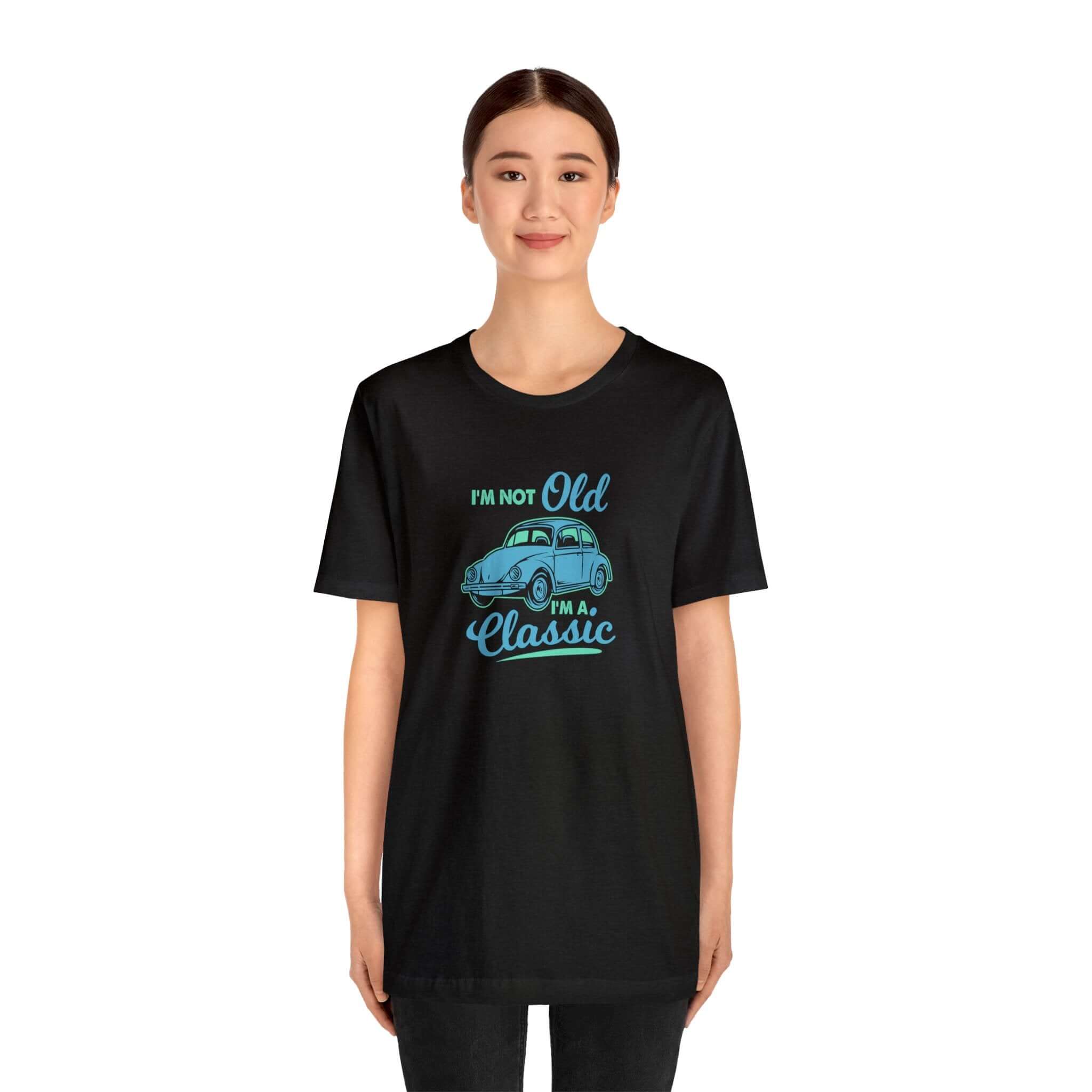 I'm Not Old I'm A Classic Unisex Tee - RC’nSONS