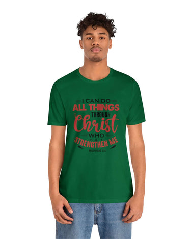 I Can Do All Things Trough Christ Unisex Tee - RC’nSONS