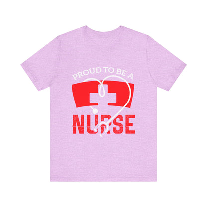 Fier d’être un tee-shirt unisexe infirmière 