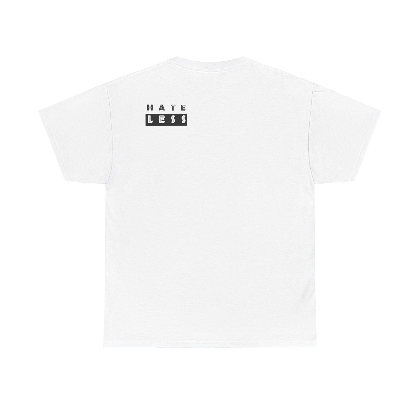 HATE LESS Unisex Heavy Cotton Tee - Comfortable Casual Wear