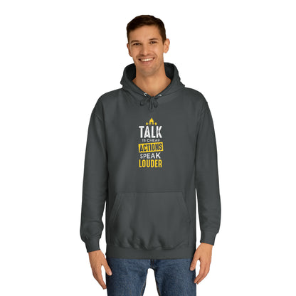 Talk Is Cheap Unisex Hoodie