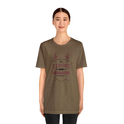 Be Strong & Courageous Unisex Tee - RC’nSONS