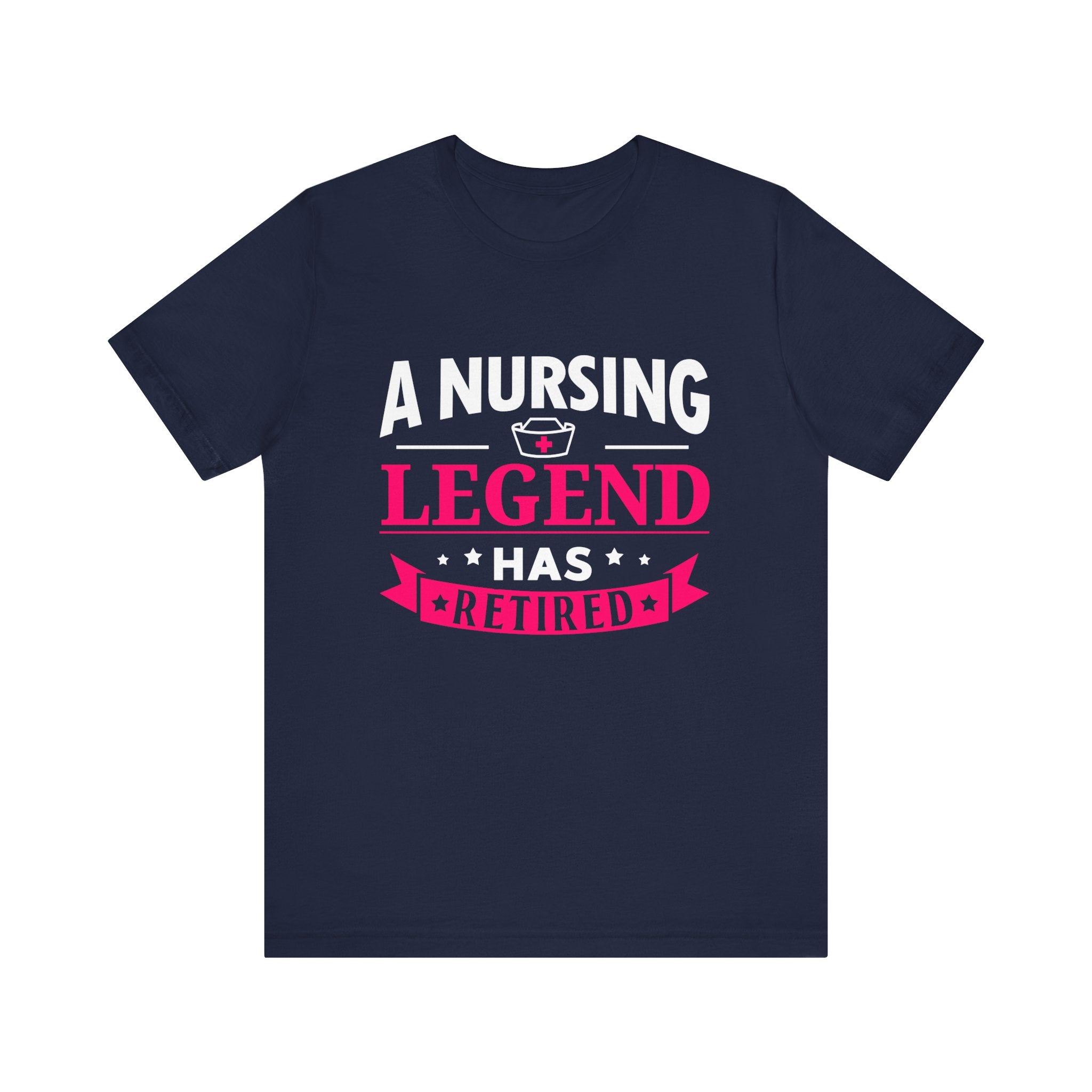 A Nursing Legend Has Retired Unisex Tee