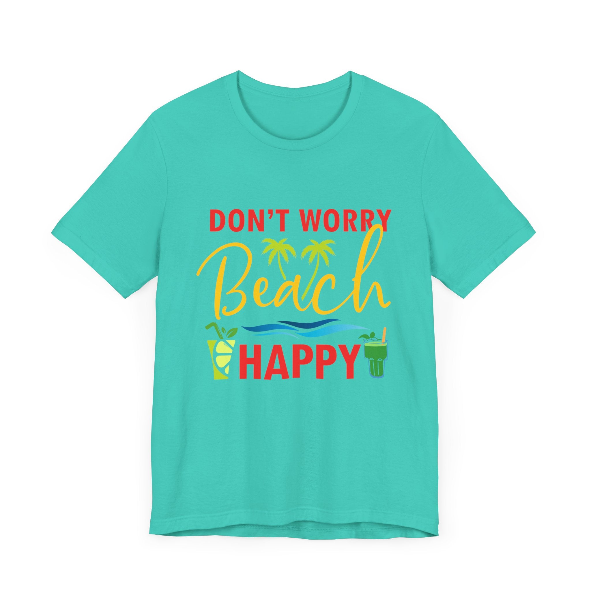Ne vous inquiétez pas Beach Happy Unisex Tee 