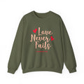 Liebe Versagt Nie Unisex-Sweatshirt