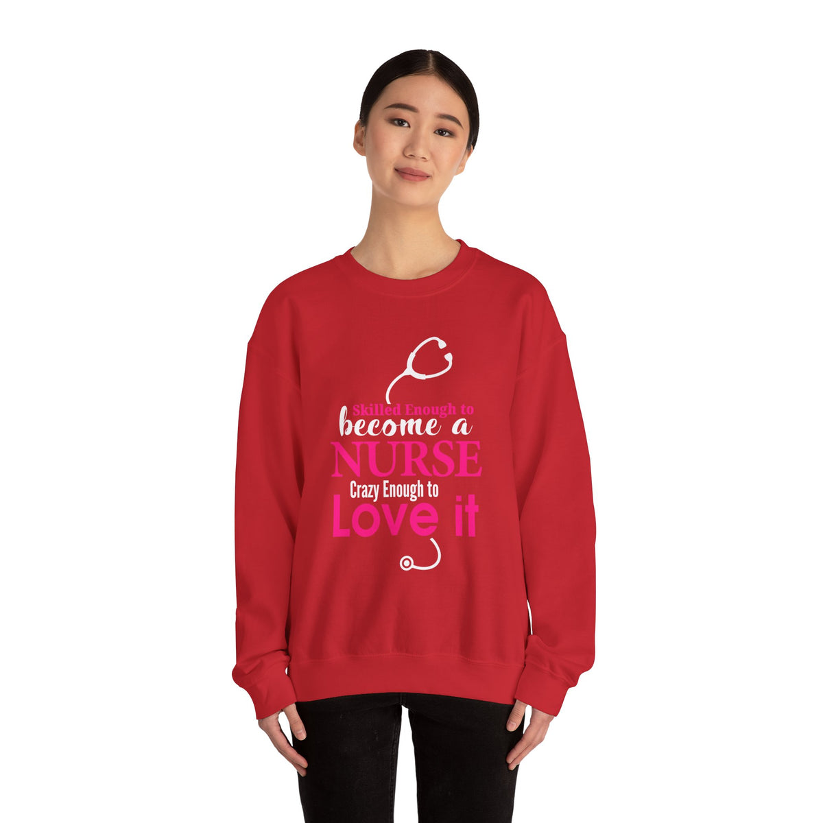 Assez qualifié pour devenir infirmière Sweat-shirt unisexe 