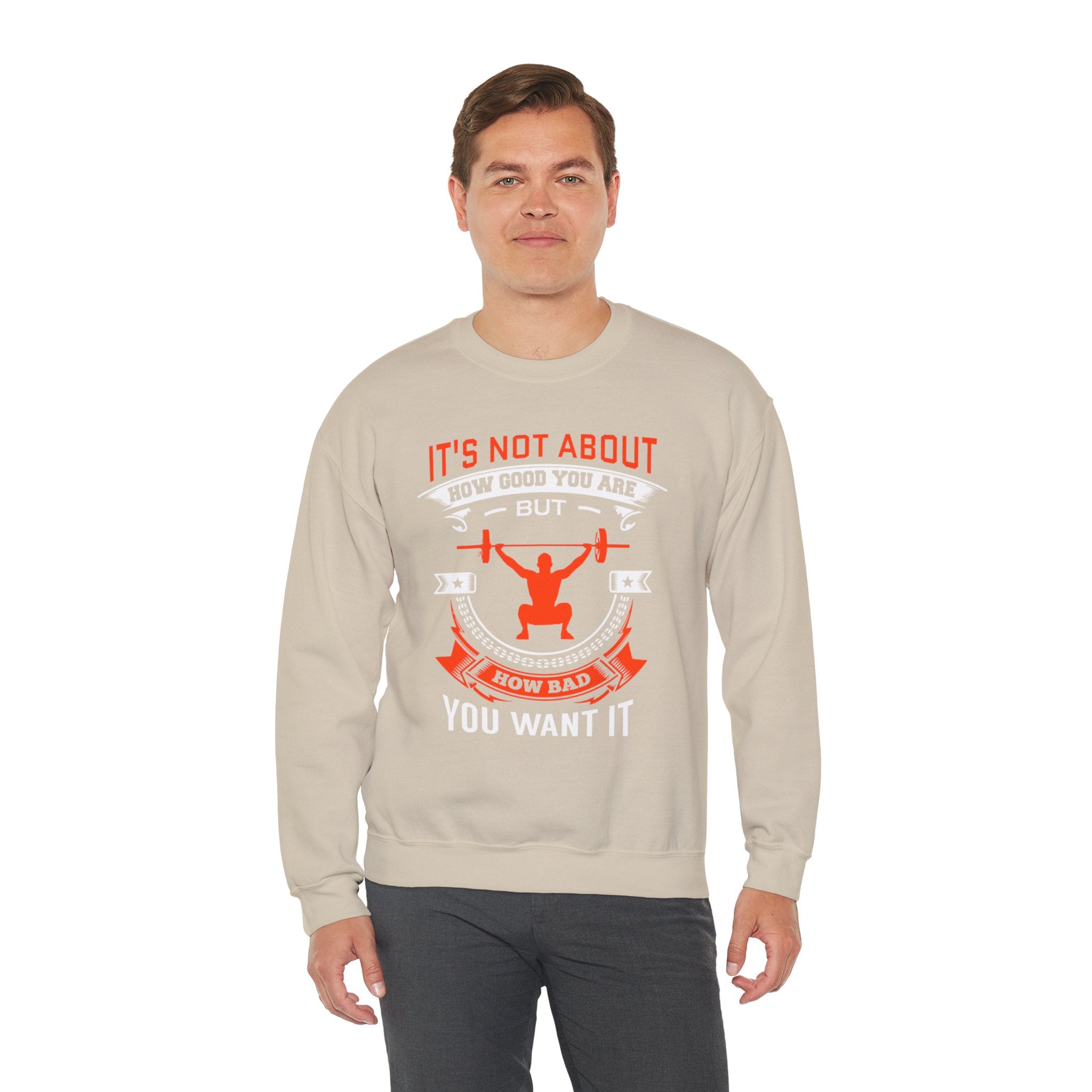 Il ne s’agit pas de savoir à quel point vous êtes bon Sweatshirt unisexe 