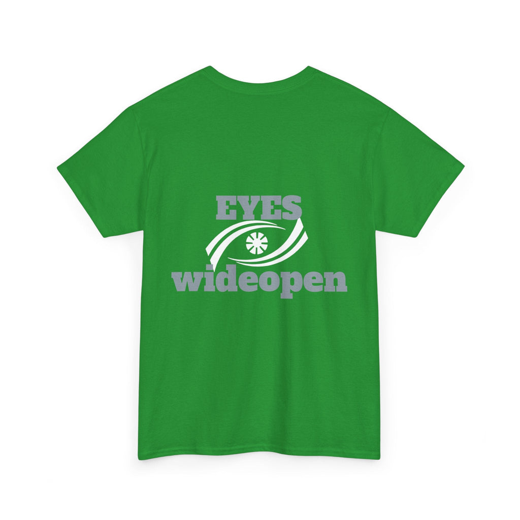 Eyes Wide Open Unisex Heavy Cotton Tee | Everyday Wear, Gift for Dreamers, Casual Shirt, Inspirational Apparel, Unisex T-Shirt Printify