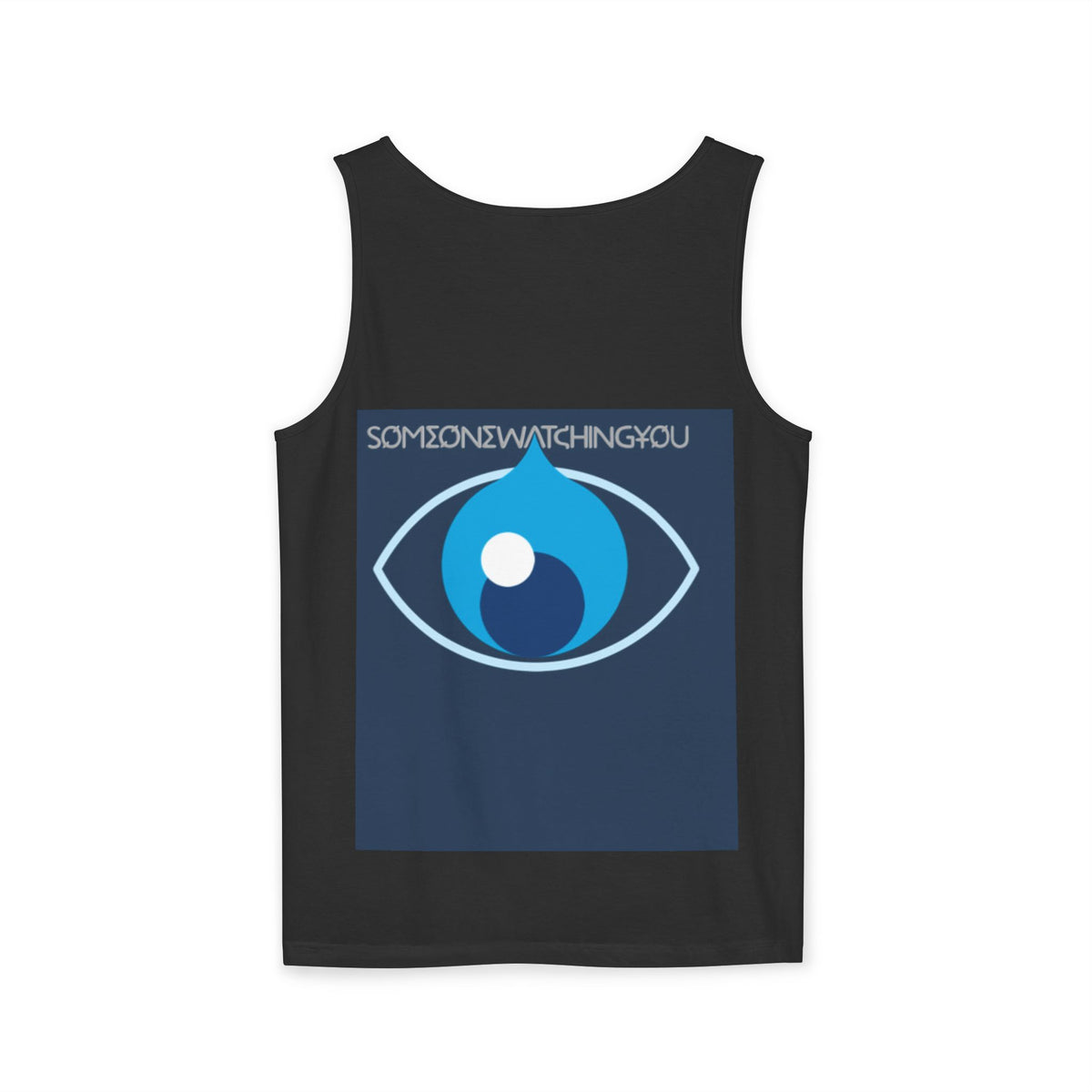 Tank Top Watching You Unisex Garment-Dyed
