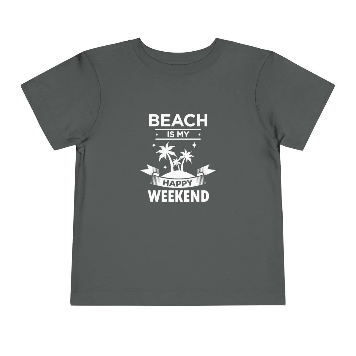Beach Is My Happy Weekend Toddler Tee