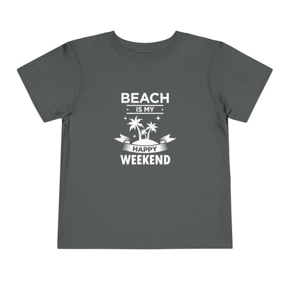 Beach Is My Happy Weekend Toddler Tee