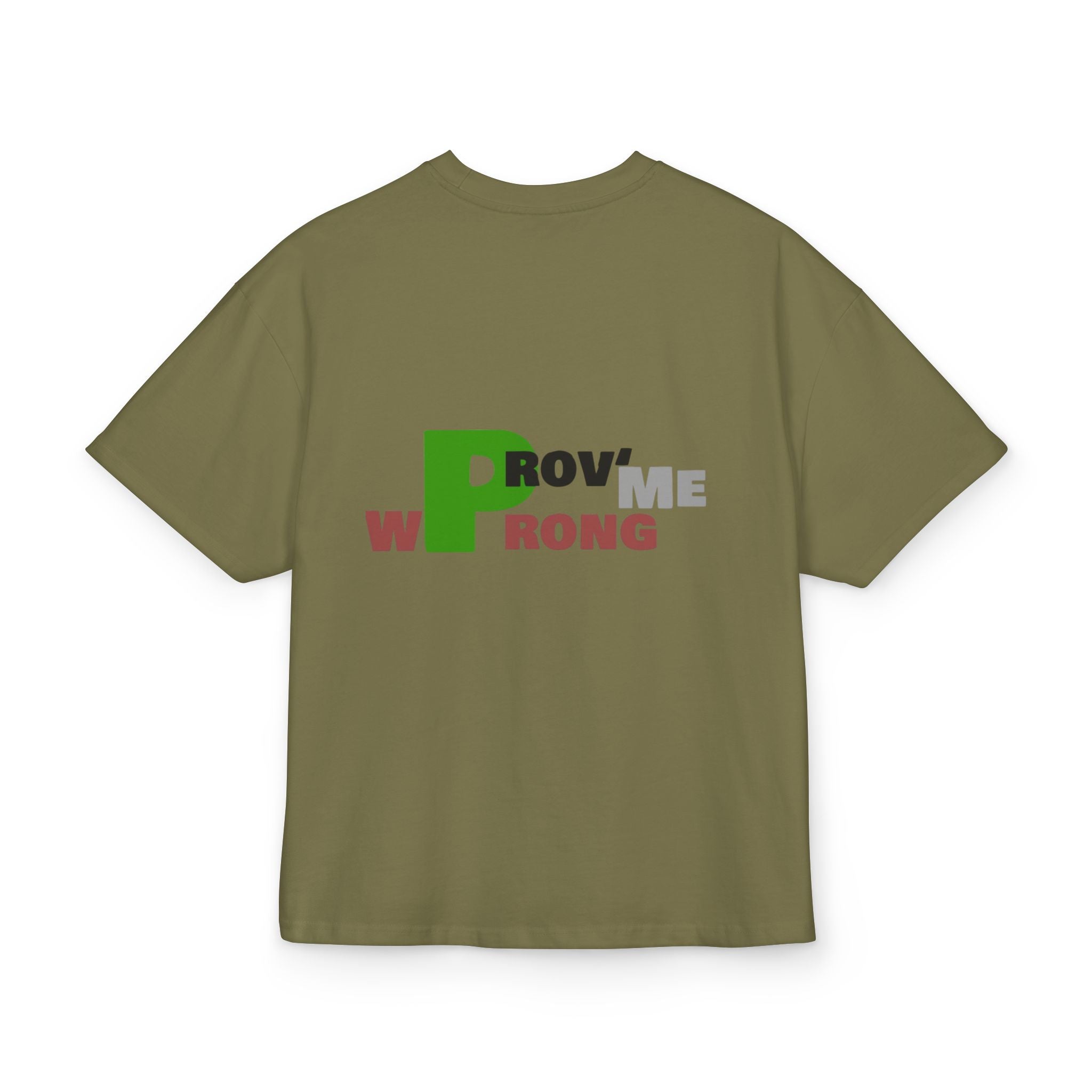 Prove Me Wrong Box Tee, Statement T-Shirt, Casual Wear, Gift for Friends, Motivational Apparel, Unisex Graphic Tee Printify