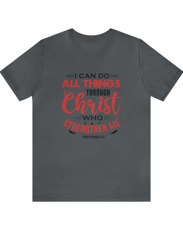 I Can Do All Things Trough Christ Unisex Tee - RC’nSONS