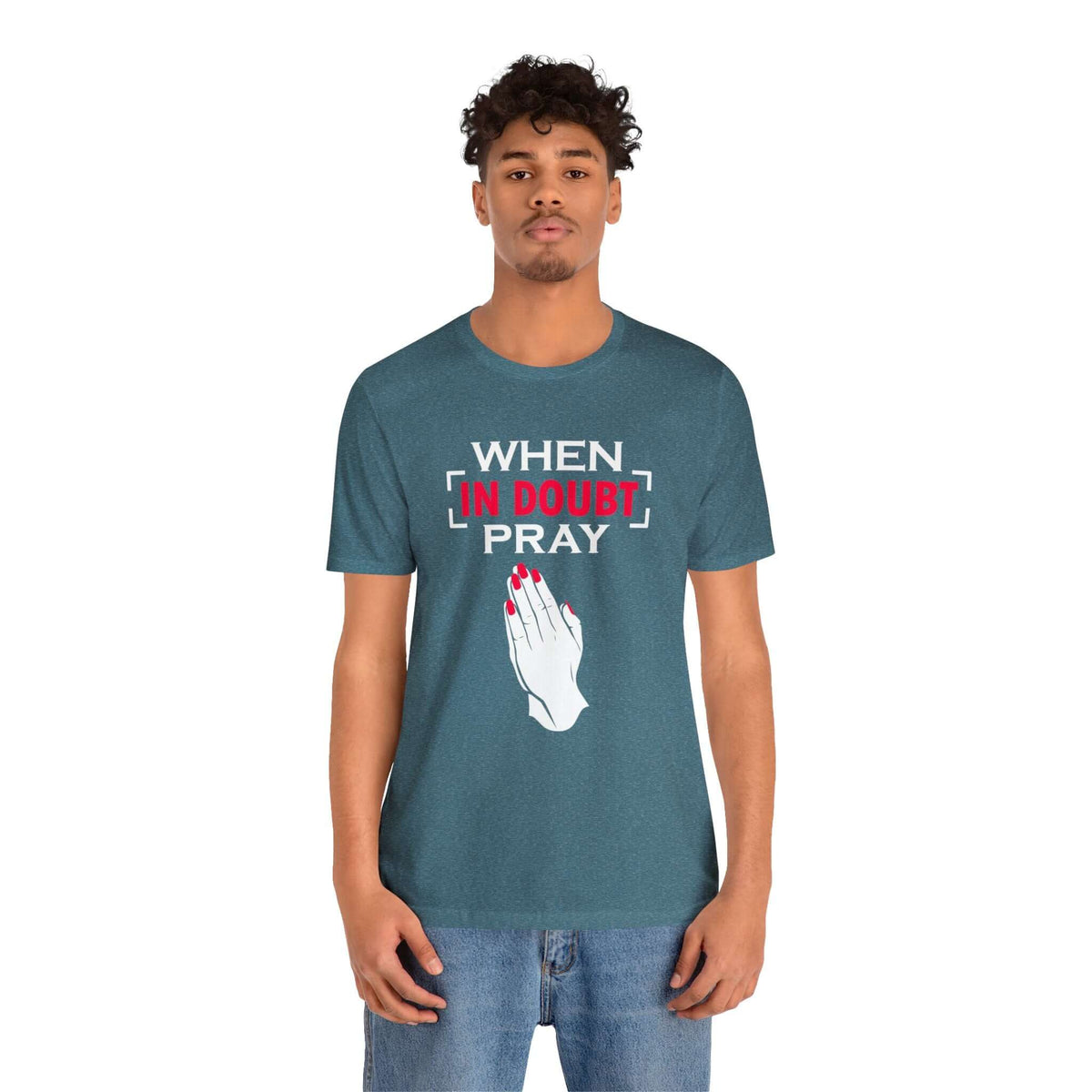 When In Doubt Pray Unisex Tee - RC’nSONS