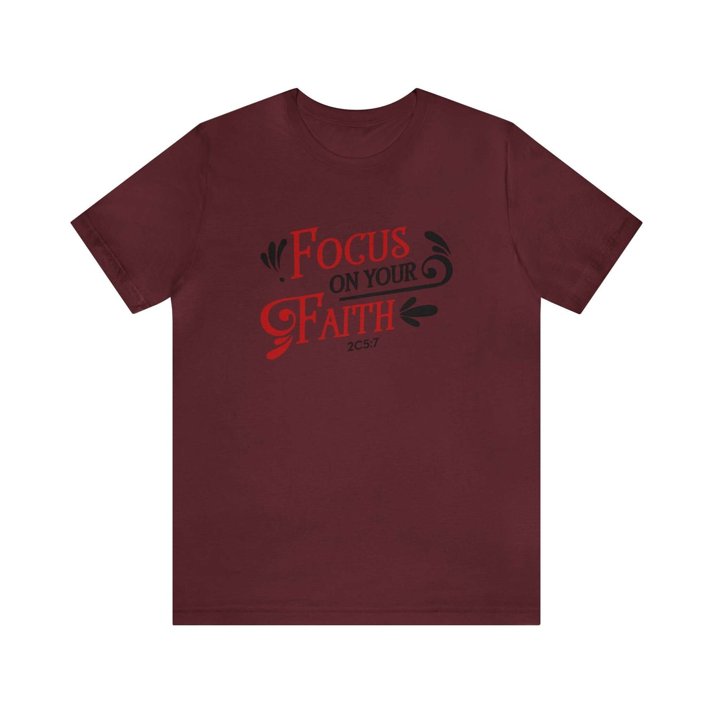 Focus On Your Faith Unisex Tee - RC’nSONS