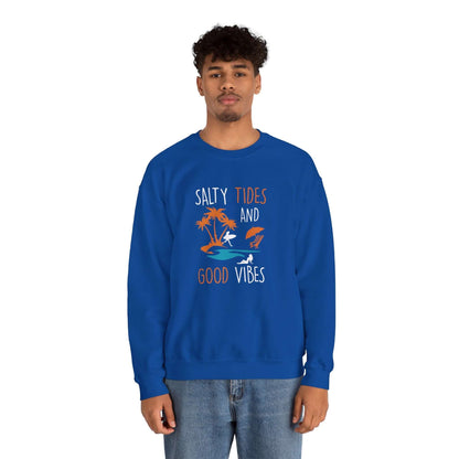 Salty Tides And Good Vibes Unisex Sweatshirt - RC’nSONS