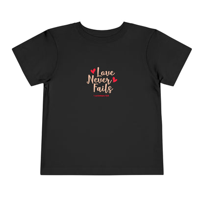 Love Never Fails Toddler Tee