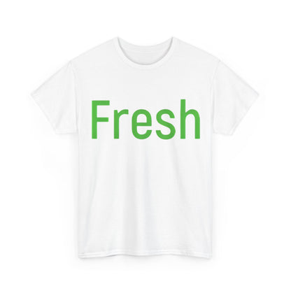 Unisex- Fresh- Heavy Cotton Tee