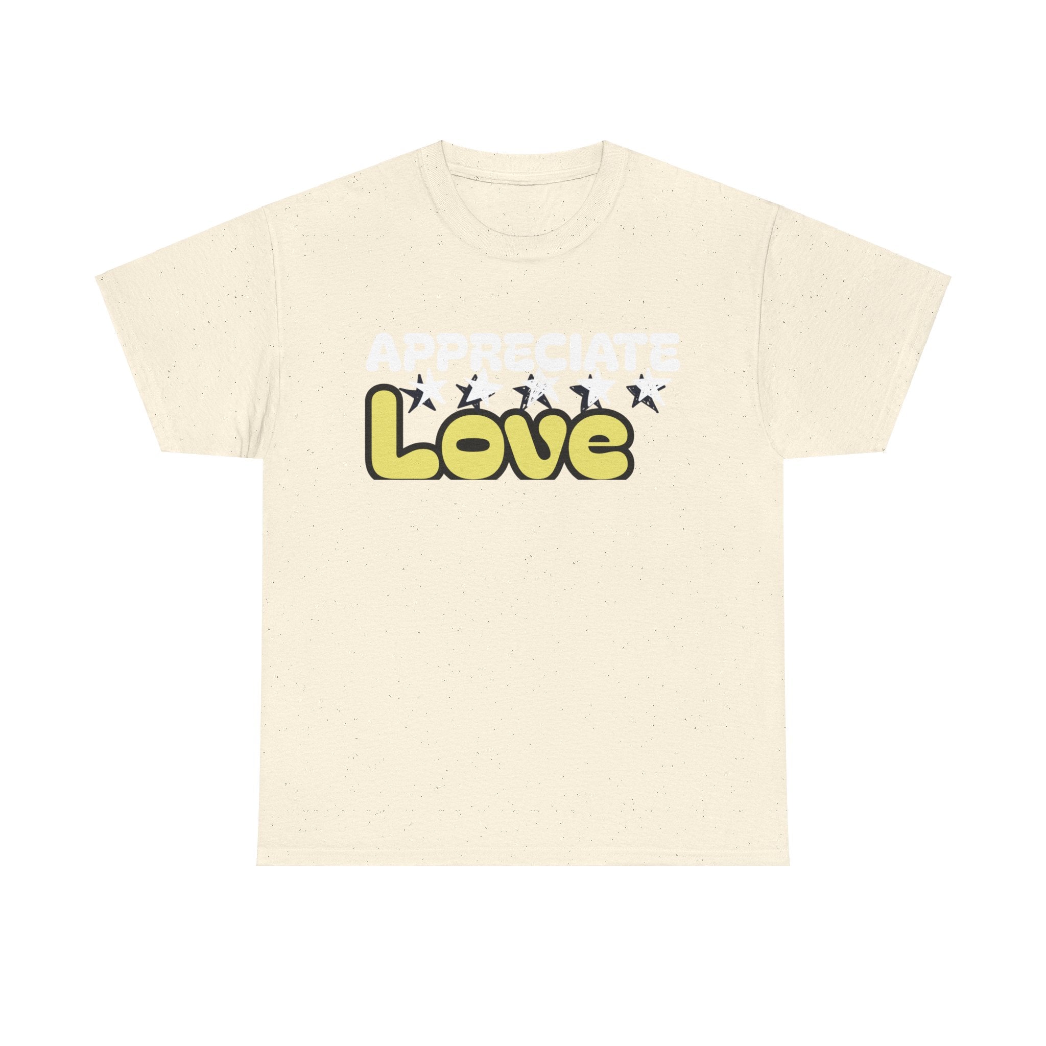 Appreciate Love Cotton Tee