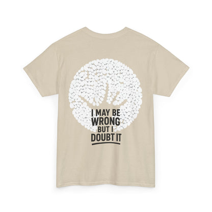 Unisex Tee - Doubt it Graphic Print Printify